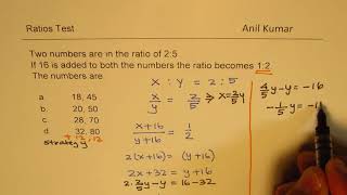 Ratio of numbers 2:5 changes when 16 is added to 1:2