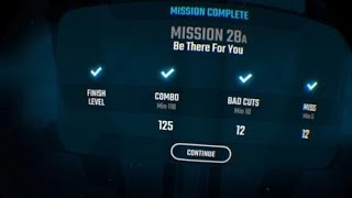 Beat Saber - Campaign Mission 28a