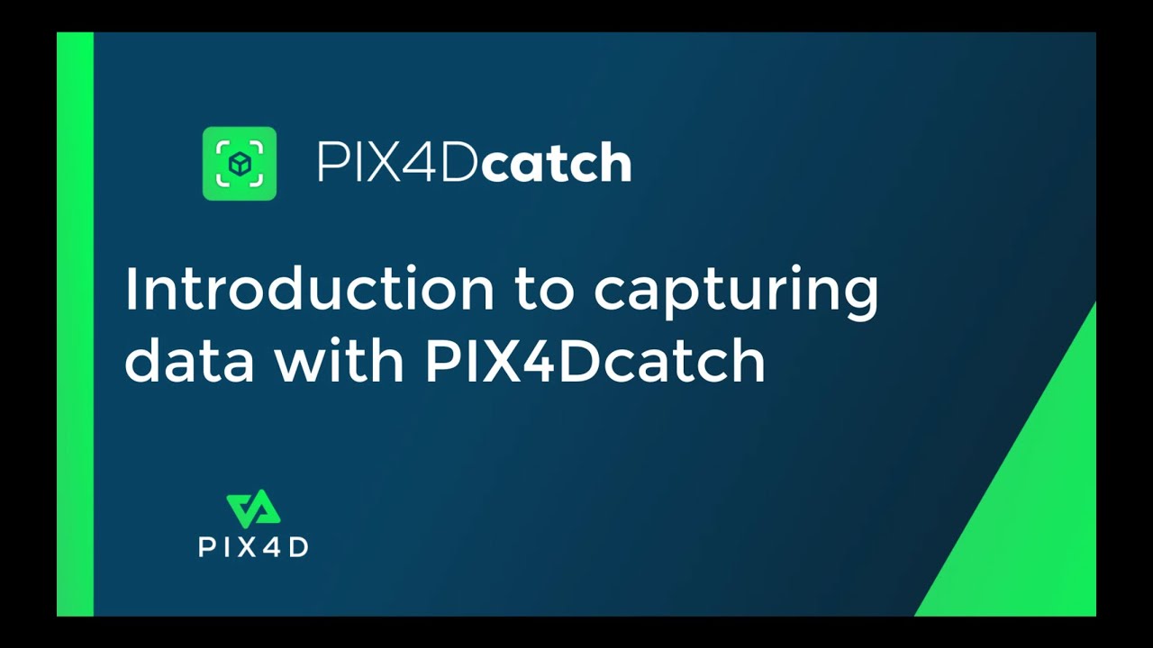 Учебное пособие по PIX4Dcatch — Введение в сбор данных с помощью PIX4Dcatch
