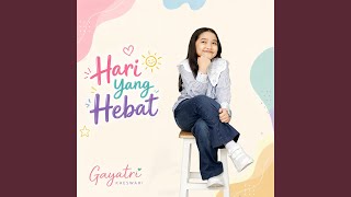 Hari Yang Hebat