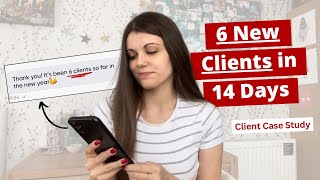 How She Signed SIX 1:1 Clients in 14 Days - Client Case Study