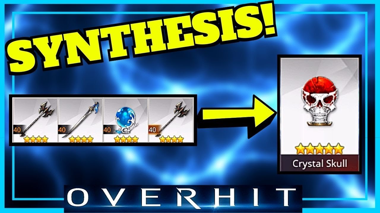 [OVERHIT] MAKING 5 STAR GEAR - SYNTHESIS