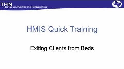 HMIS Quick Train: Checking Clients Out of Beds