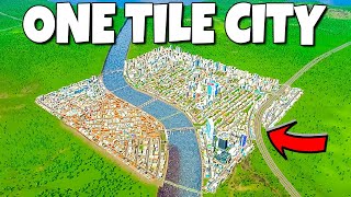 Engineering the perfect ONE TILE city in Cities Skylines!