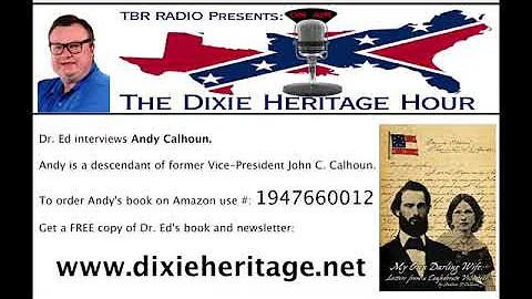 Dixie Heritage Hour 06/08/18 - interview w/ Andy C...