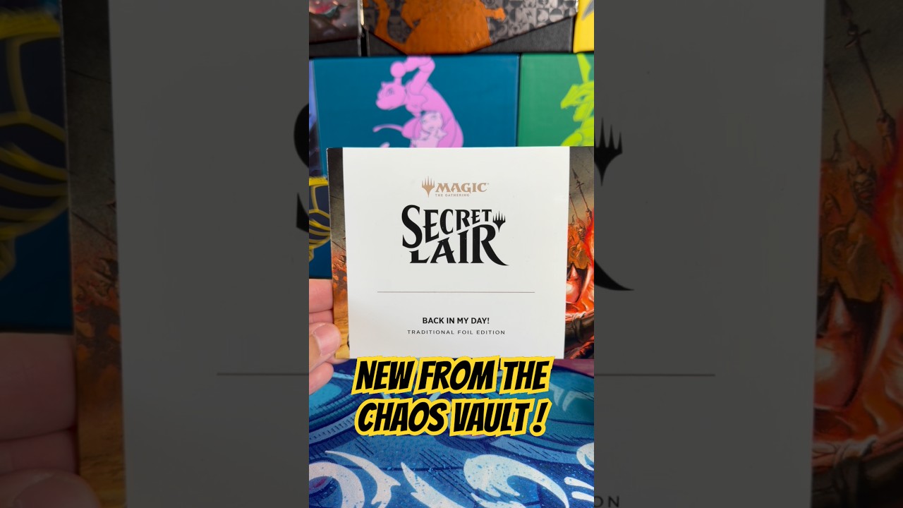 NEW MTG Secret Lair Chaos Vault Back In My Day! Drop