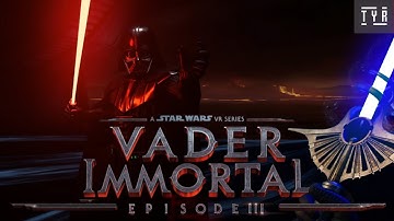 STAR WARS VADER IMMORTAL Ep 3 - Gameplay Full Walkthrough  - NO COMMENTARY