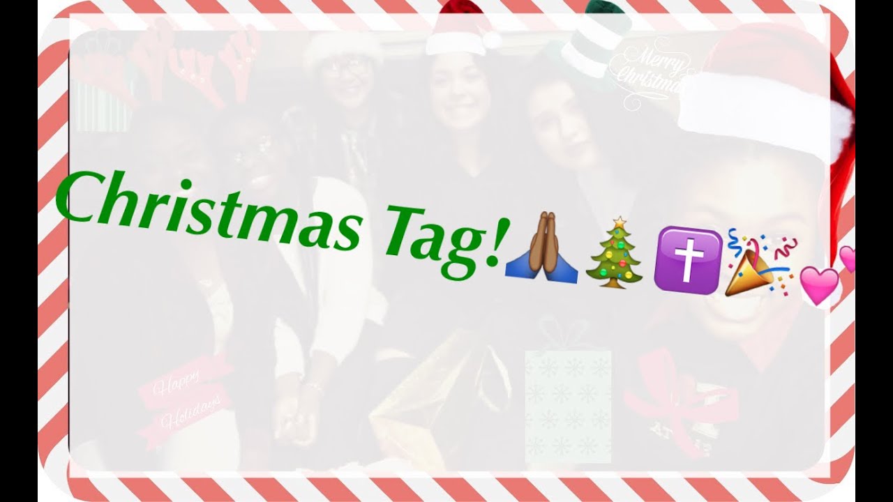 Christmas Tag 2015🎄