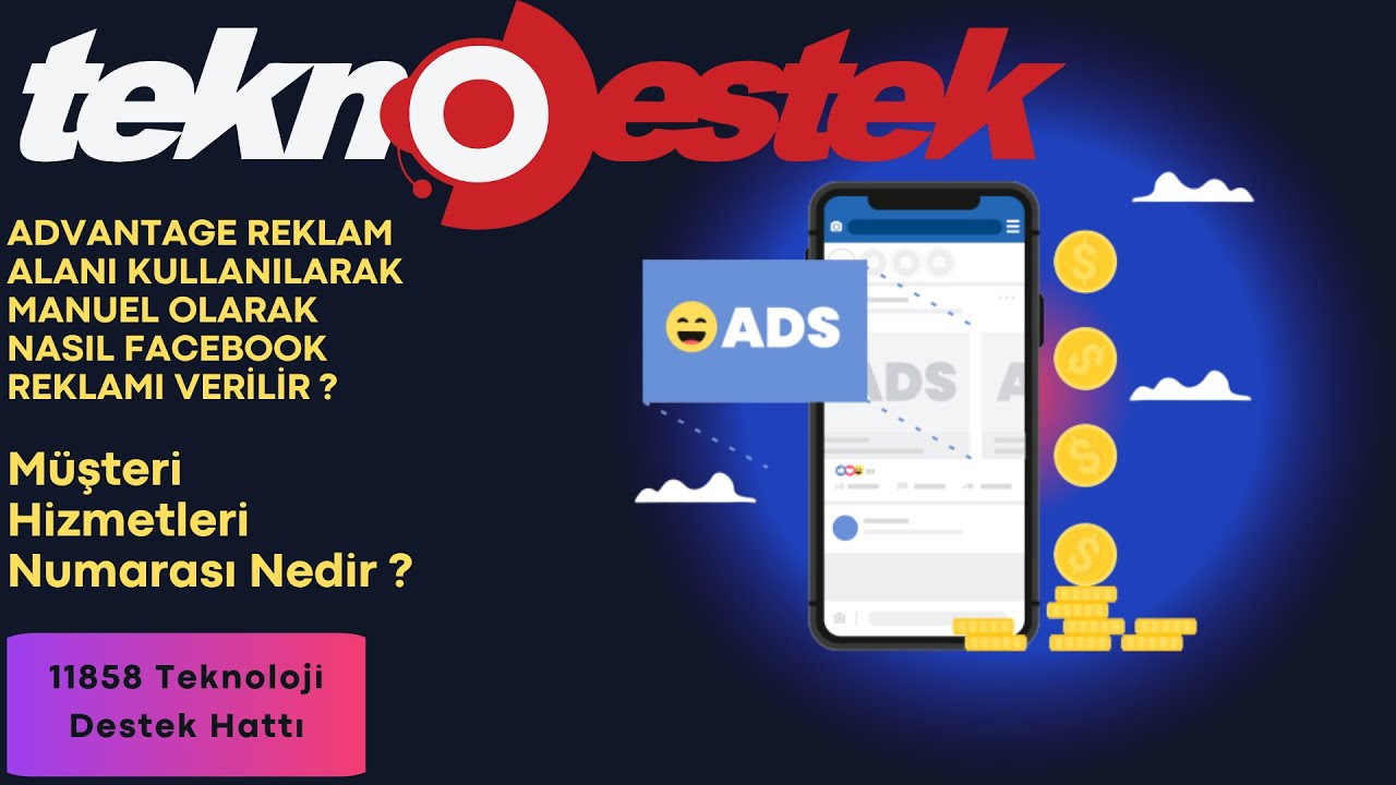 ADVANTAGE REKLAM ALANI KULLANILARAK MANUEL OLARAK NASIL FACEBOOK ...