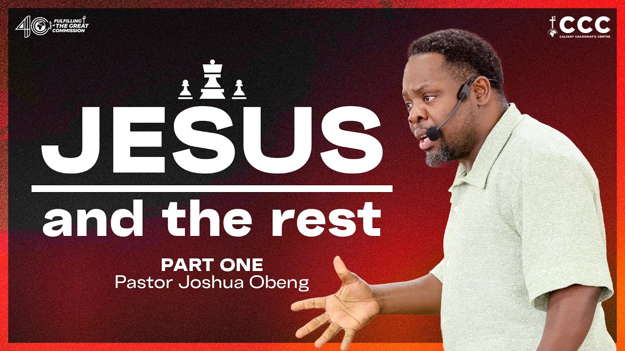 Jesus And the Rest PART ONE | Pastor Joshua Obeng