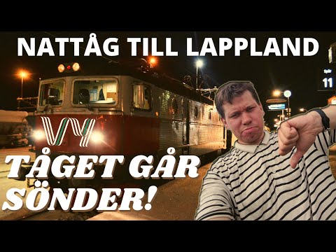 Följ med mig på en resa med nattåget till Kiruna där tåget går sönder utanför Jörn!