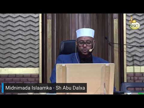 Midnimada Islaamka Sh Abu Dalxa