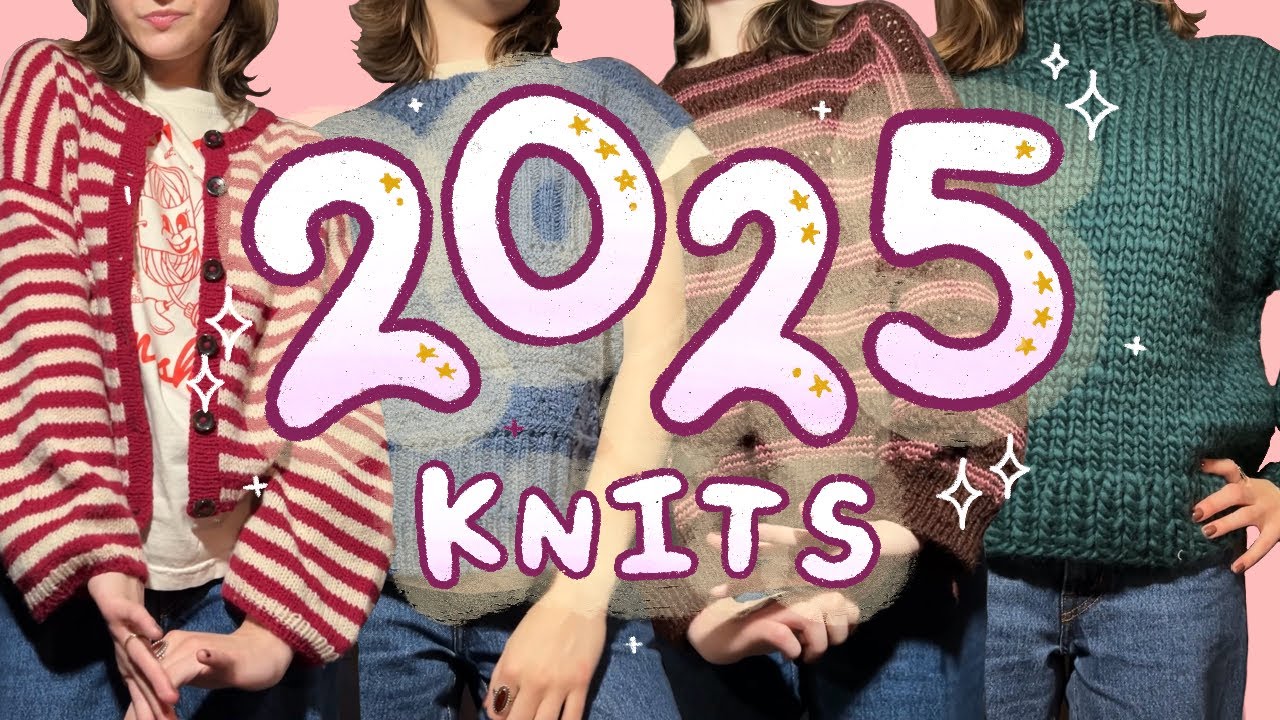 everything I knit in 2025! | a rather small showcase ✧✮