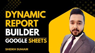 Report Builder in Google Sheets | Using Filter & Multiple Basic Formulas