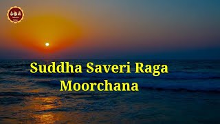 Suddha Saveri Raga Moorchana