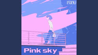 Pink sky (feat. TAKE-M)
