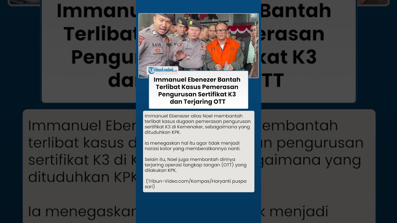 TEGAS BANTAH! Immanuel Ebenezer Sangkal Terlibat Kasus Pemerasan  Sertifikat K3 dan Terjaring OTT