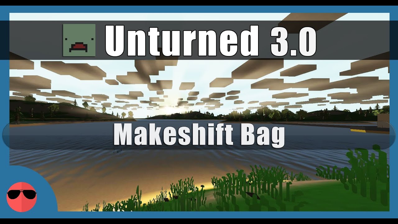 Unturned 3.0 [Mods] - Makeshift Bag