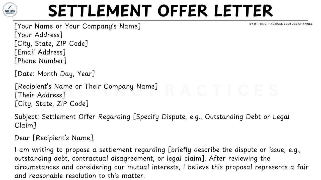 [LETTER TEMPLATE] How To Write A Settlement Offer Letter Step by Step Guide | Writing Practices