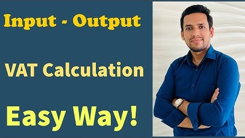 Input and Output VAT Calculation in Bangladesh | Step-by-Step with Example