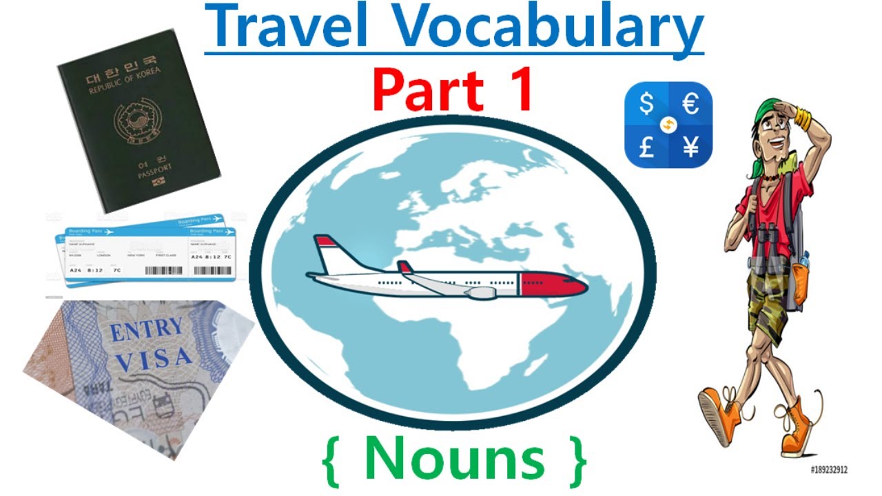 ?? ?? ?? ??? Travel Vocabulary Part 1 {Nouns ~ Definitions and Example ...