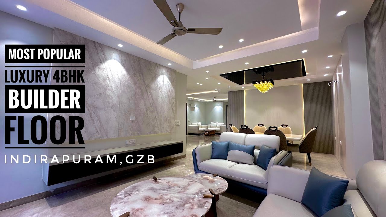 FULLY FURNISHED TOP PREMIUM ???????? 4BHK LUXURY BUILDER FLOOR IN INDIRAPURAM ...