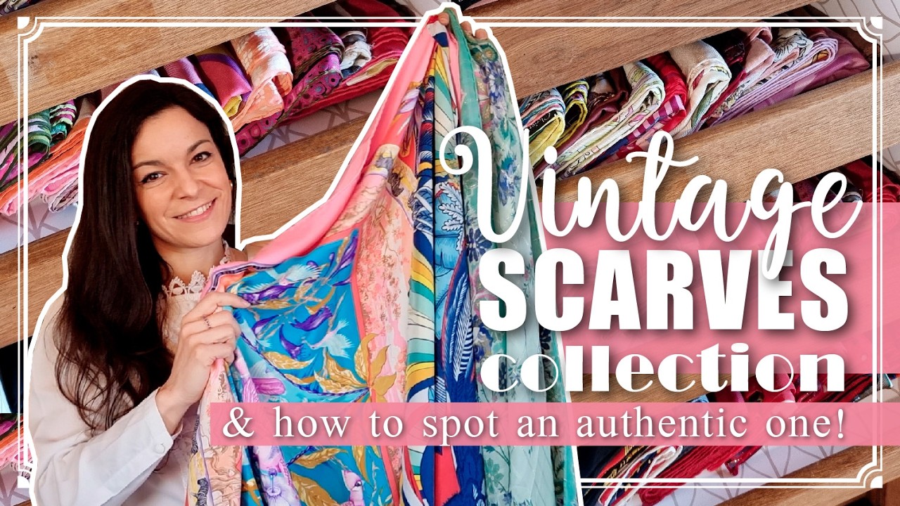 VINTAGE SILK SCARVES + How to SPOT an AUTHENTIC vintage scarf