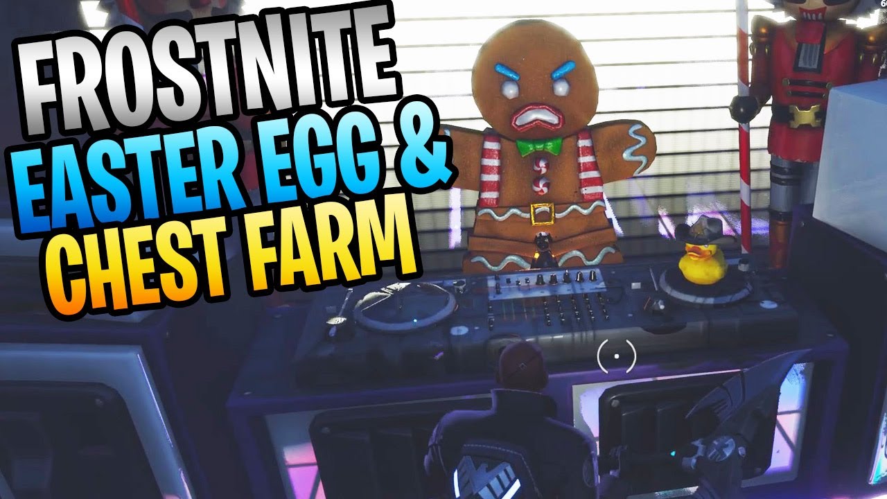 Frostnite Easter Egg And Best Chest Farming Route