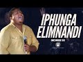 Iphunga Elimnandi Oncemore Six Church Of The Holy Ghost