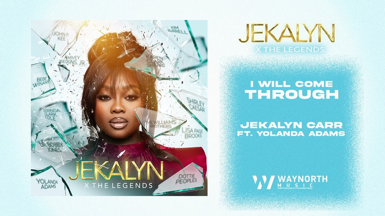 " I WILL COME THROUGH" From JEKALYN X THE LEGENDS album