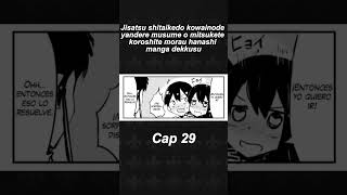 Quiere Eliminarse Asi Mismo, Asi Que Consiguió Una Yandere Capitulo 29