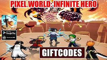 Pixel World Infinite Hero & All Giftcodes | Free Codes Pixel World Infinite Hero - How To Redeem
