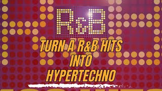 HOW TO TURN A R&B HITS INTO HYPERTECHNO  #thnderzteam #thnderz #techno #flstudio
