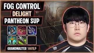 Delight Vision Master Pantheon SUP | KR Grandmaster 1,461LP SoloQ