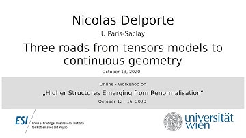 Nicolas Delporte - Three roads from tensors models to continuous geometry