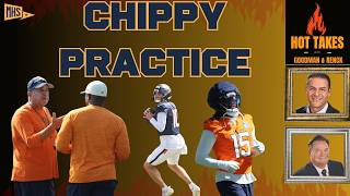 BRONCOS CAMP: Practice gets chippy - Nix & Bonitto involved in scuffle | Hot Takes