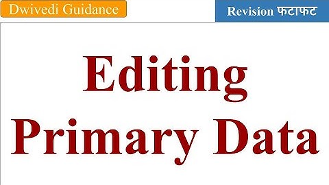 Editing Primary Data, Quantitative Analysis and Managerial Application, IGNOU Mcom, ignou mcom exam