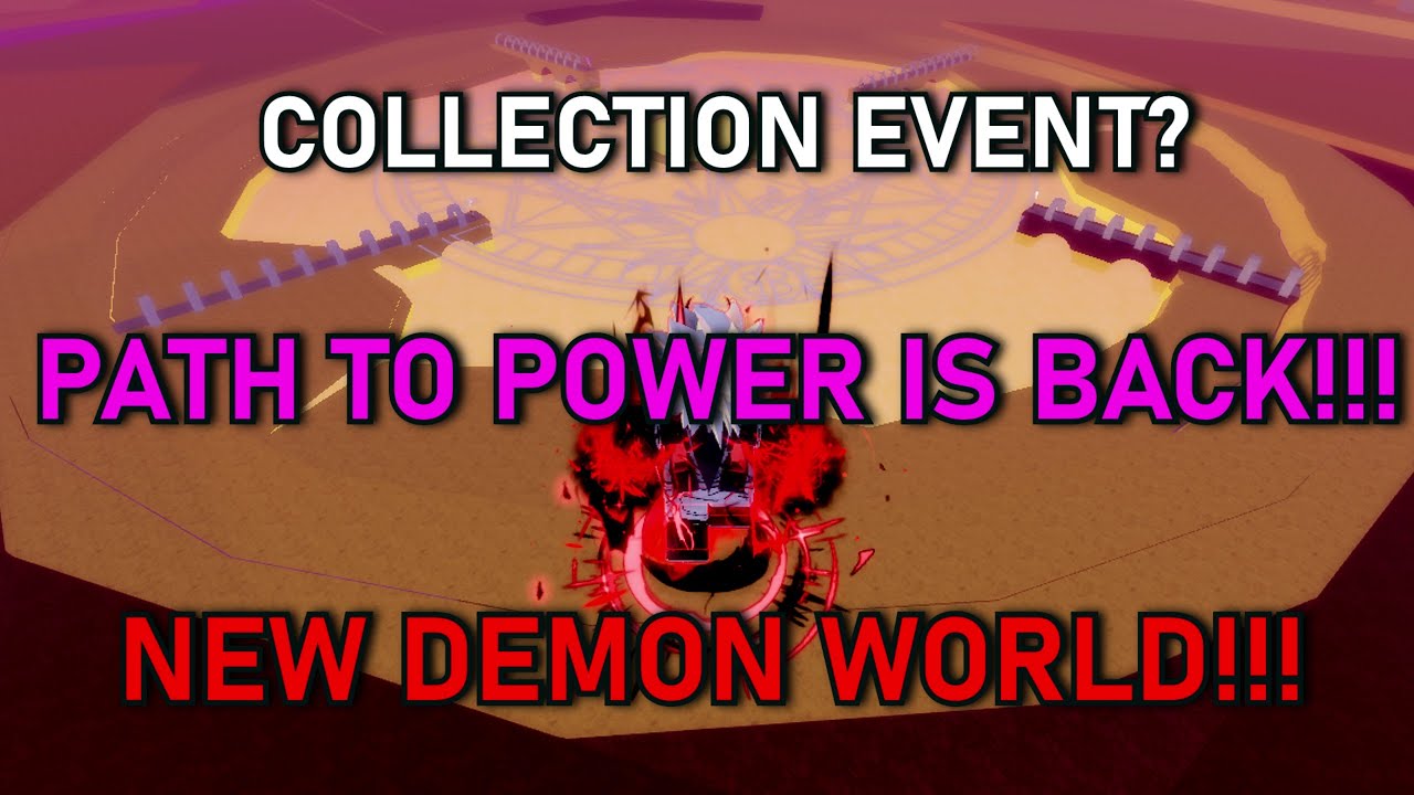 PATH TO POWER IS BACK? (DEMON WORLD) (COLLECTION EVENT) - YouTube