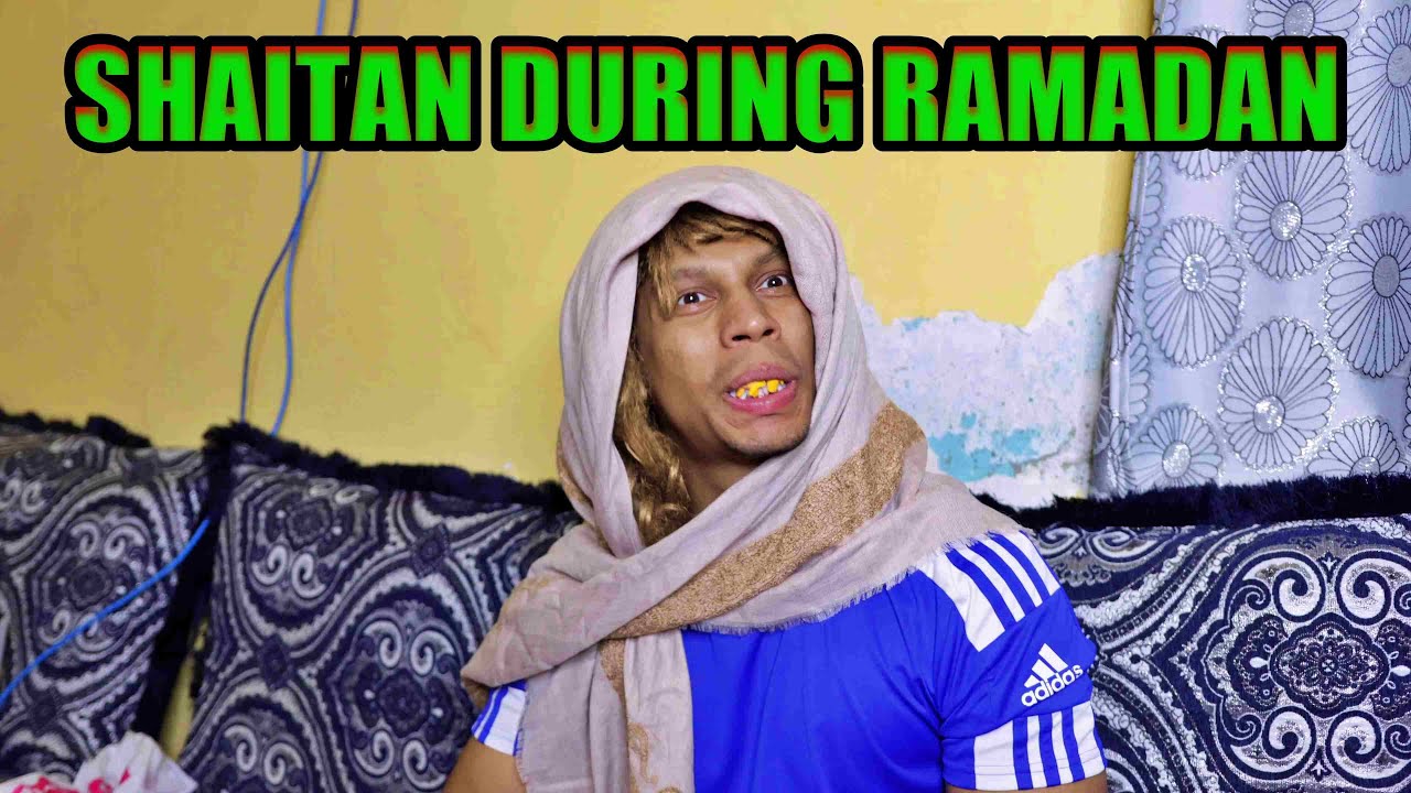Shaitan Wearing Hijab in Ramadan