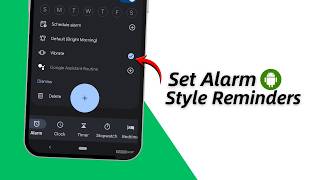 How to Set Alarm Style Reminders on Android (2026) screenshot 3