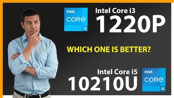 INTEL Core i3 1220P vs INTEL Core i5 10210U Technical Comparison