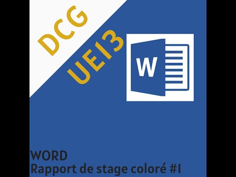 [DCG UE13] Tuto WORD - Présentation et couleur du rapport de stage