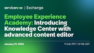 Employee Experience Academy: Knowledge Center with advanced content editor