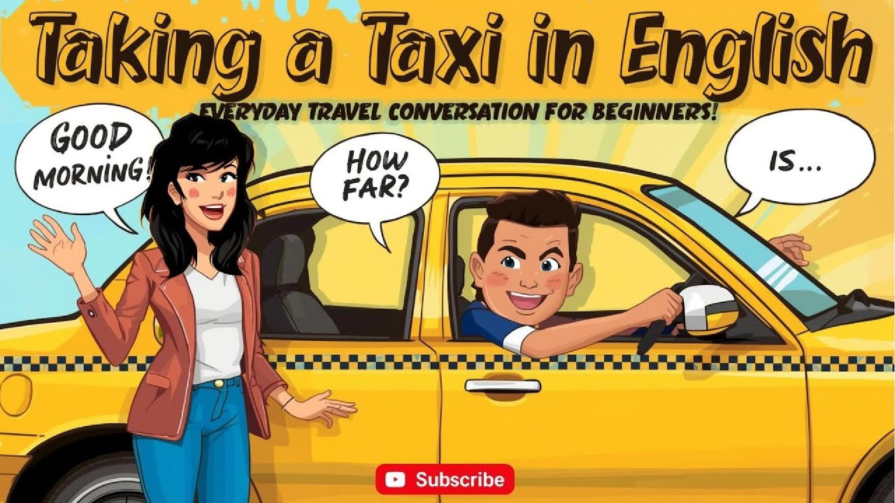 Learn Taxi English Fast with These Easy Phrases!