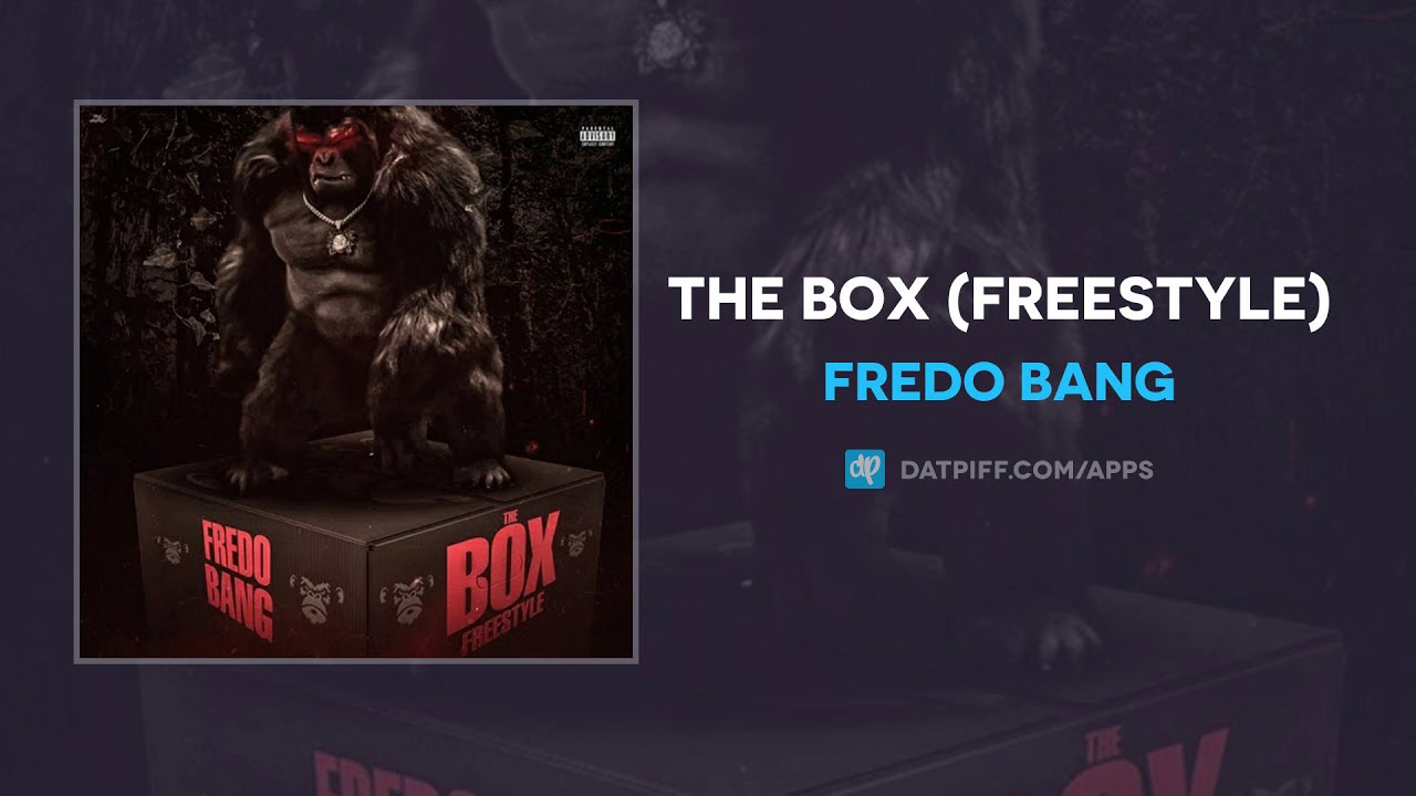 Fredo Bang - The Box (Freestyle)
