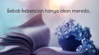 Story WA islami || Benci dan dendam