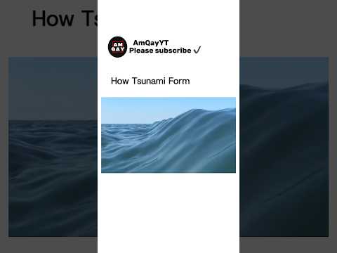 How tsunami 🌊 forms ? Please subscribe my channel 🥰❤️ #geography #physics #life