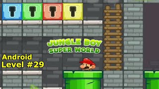 Level 29. Прохождение игры The Jungle Adventure Of Super Boy на Android screenshot 3