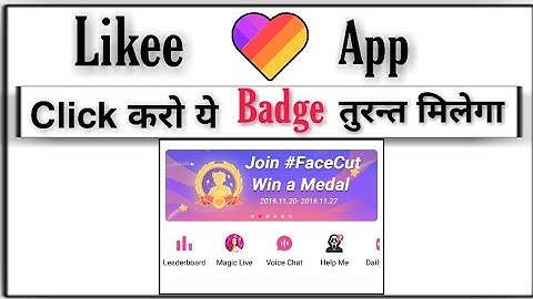 Likee App New Badge | New Badge In Likee App | Click Karte he Ye Badge Apka