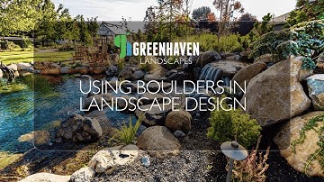 Tips & Tricks | Using Boulders in Landscape Design